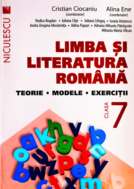 Limba Si Literatura Romana Clasa A Vii A Teorie Modele Si Exercitii Cristian Ciocaniu Pret 15 Lei