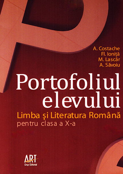 Limba și Literatura Romană Clasa A X A Portofoliul Elevului Pret