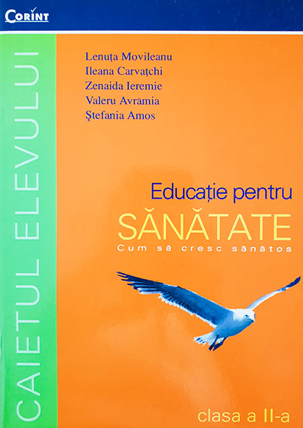 Educatie Pentru Sanatate Caietul Elevului Cls A Ii A Pret 7 Lei
