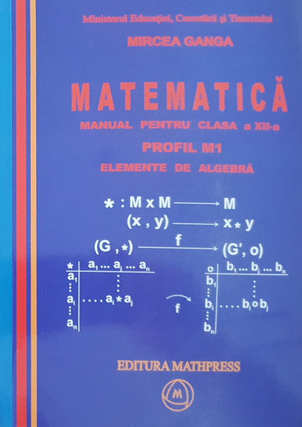 Manual pentru matematica, clasa XII-a, Profil M1( Vol. 1+2) pret lei
