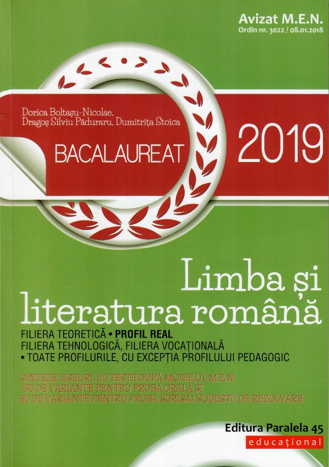 Bacalaureat 2019 Limba Si Literatura Romana Profil Real Dorica