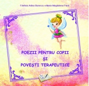 Poezii pentru copii şi poveşti terapeutice - Filofteia Adina Bunescu