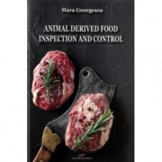 Animal derived food. Inspection and control - Mara Georgescu