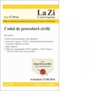 Codul de procedura civila. Cod 616. (Traian Cornel Briciu) Editie actualizata 23. 08. 2016