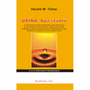 Urina. Apa sfântă - Harald W. Tietze