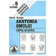 Anatomia omului. Cap si gat. 5 (Viorel Ranga)