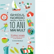 Ghidul nordic pentru a trai cu 10 ani mai mult - Bertil Marklund