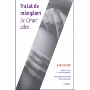 Tratat de mangaieri - Dr. Gerard Leleu. Traducere de Aliza Ardeleanu