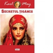 Secretul tigancii (Karl May)