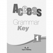 Access 1 Grammar Key - Virginia Evans &amp; Jenny Dooley