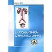 Anatomia clinica a aparatului urinar (Naum Ciomu)