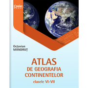 Atlas de geografia continentelor pentru clasele VI-VII - Octavian Mandrut