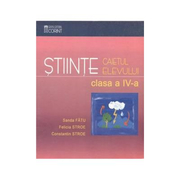 Caiet Stiinte Clasa a IV-a - Sanda Fatu