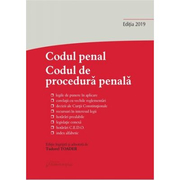Codul penal. Codul de procedura penala si Legile de punere in aplicare. Actualizat la 27 septembrie 2019 - Tudorel Toader