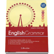 English Grammar. CEF - C1, B2, B1, A2. Editia a 2-a, revizuita 2018 - Starceanu Mihaela