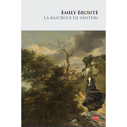 La rascruce de vanturi - Emily Brontë
