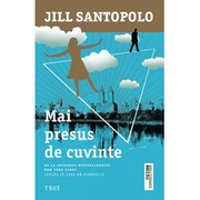 Mai presus de cuvinte - Jill Santopolo