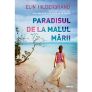Paradisul de la malul marii - Elin Hilderbrand