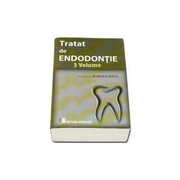 Tratat de Endodontie - Volumul I si II (Andrei Iliescu)