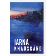 Iarna - Karl Ove Knausgard