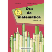 Ora de matematica clasa a X-a - Catalin Eugen Nachila, Petre Nachila