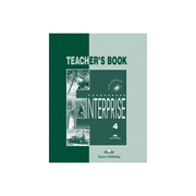 Enterprise 4, Intermediate, Teachers Book, (Curs de limba engleza pentru clasa VIII-a )