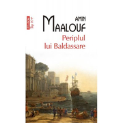 Periplul lui Baldassare - Amin Maalouf