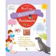 Primul meu dictionar Montessori - Larousse