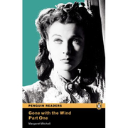 Penguin Readers, Level 4. Gone with the Wind Part One - Margaret Mitchell