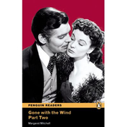 Penguin Readers, Level 4. Gone with the Wind Part Two - Margaret Mitchell