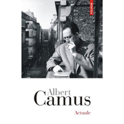 Actuale - Albert Camus