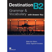 Destination B2 Student's book with key - Malcolm Mann, Steve Taylore Knowles
