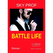 Battle Life - Sky Prof