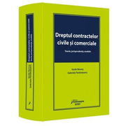 Dreptul contractelor civile si comerciale. Teorie, jurisprudenta, modele - Vasile Nemes, Gabriela Fierbinteanu