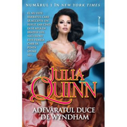 Adevaratul duce de Wyndham - Julia Quinn - Editura Miron
