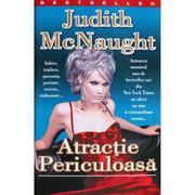 Atractie periculoasa - Judith McNaught