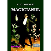 Magicianul - C. C. Mihalki