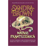 Matase frantuzeasca - Sandra Brown