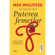 Puterea femeilor - Meg Wolitzer