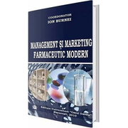 Management si marketing farmaceutic modern - Ion Burnei