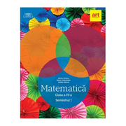 Matematica pentru clasa a 6-a. Semestrul 1 (Colectia clubul matematicienilor)