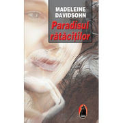 Paradisul ratacitilor - Madeleine Davidsohn