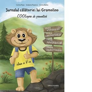 Jurnalul calatoriei lui Gramolino. COOLegere de gramatica, clasa a V-a - Corina Popa, Corina Barbu, Gratiana Popescu