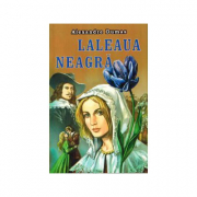 Laleaua neagra - Alexandre Dumas