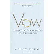 Vow. A Memoir of Marriage - Elizabeth Gilbert