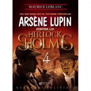 Arsène Lupin contra lui Herlock Sholmes - Maurice Leblanc