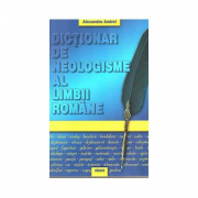 Dictionar de neologisme - Alexandru Andrei