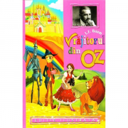 Vrajitorul din Oz - L. Frank Baum - Editie ilustrata