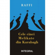 Cele cinci melikate din Karabach - Raffi