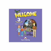 Curs limba engleza Welcome 3 CD - Elizabeth Gray, Virginia Evans